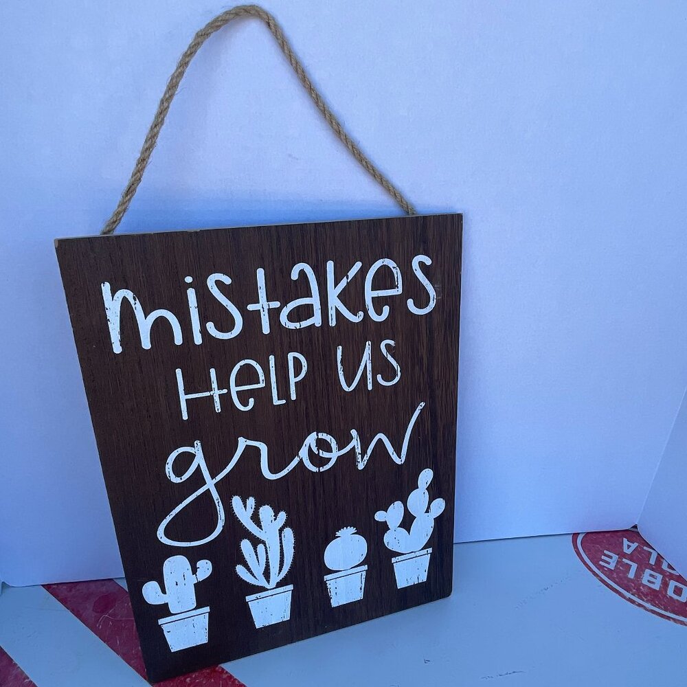 Hanging Wood 10X13" Mistakes Help Us Grow Sign Home Decor Wall Art- Plant Lovers - Picture 5 of 10
